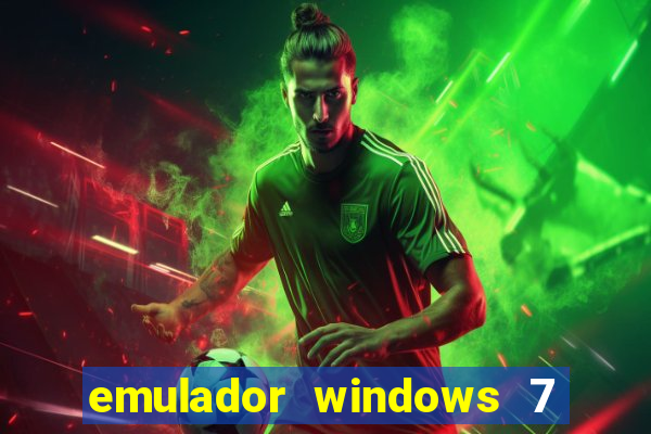 emulador windows 7 32 bits